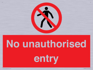 No unauthorised entry
